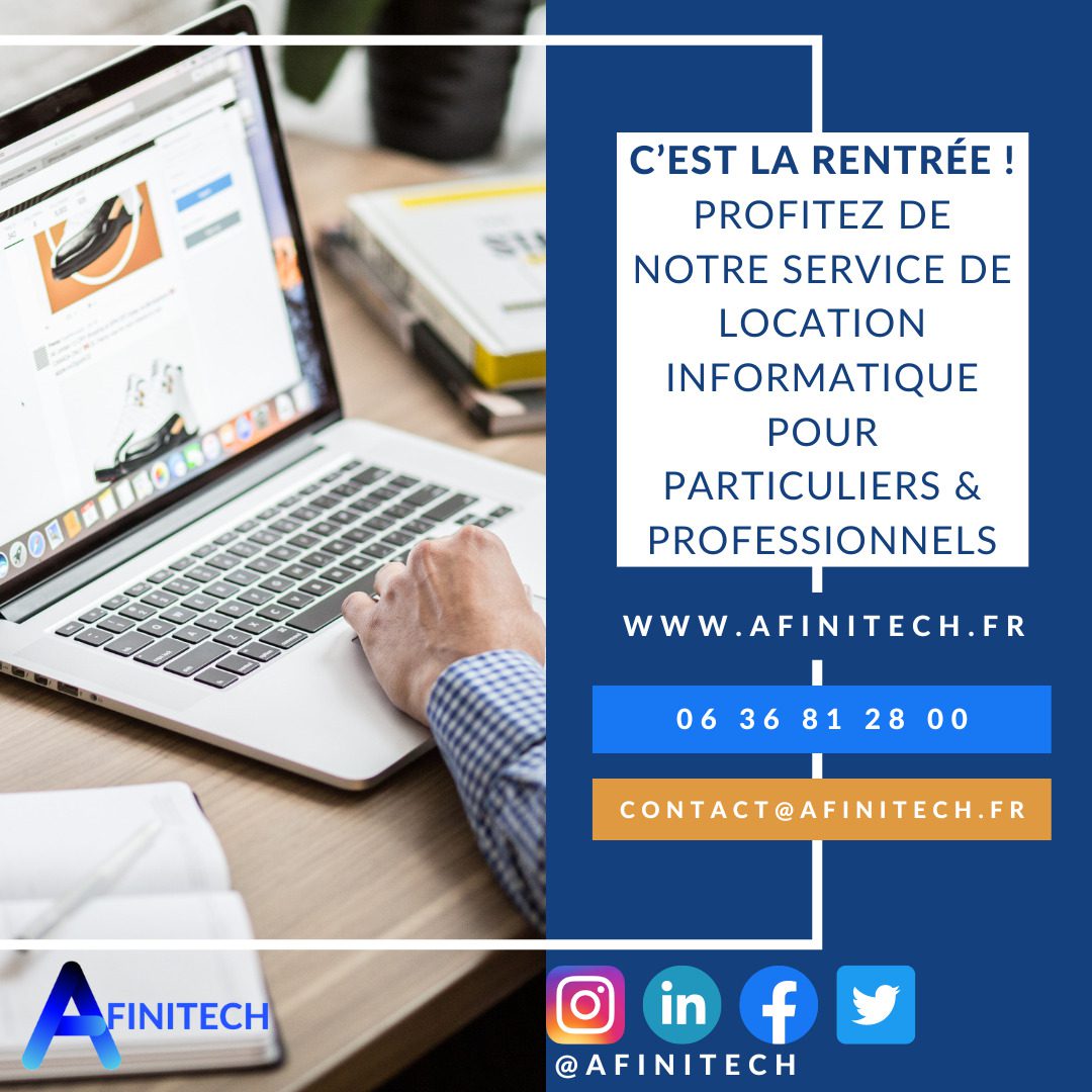 Crédit: AfiniTech - Location de matériel informatique et numérique pour particuliers, professionnels, TPE, PME, artisans, associations, collectivités...